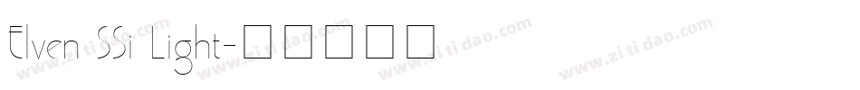 Elven SSi Light字体转换